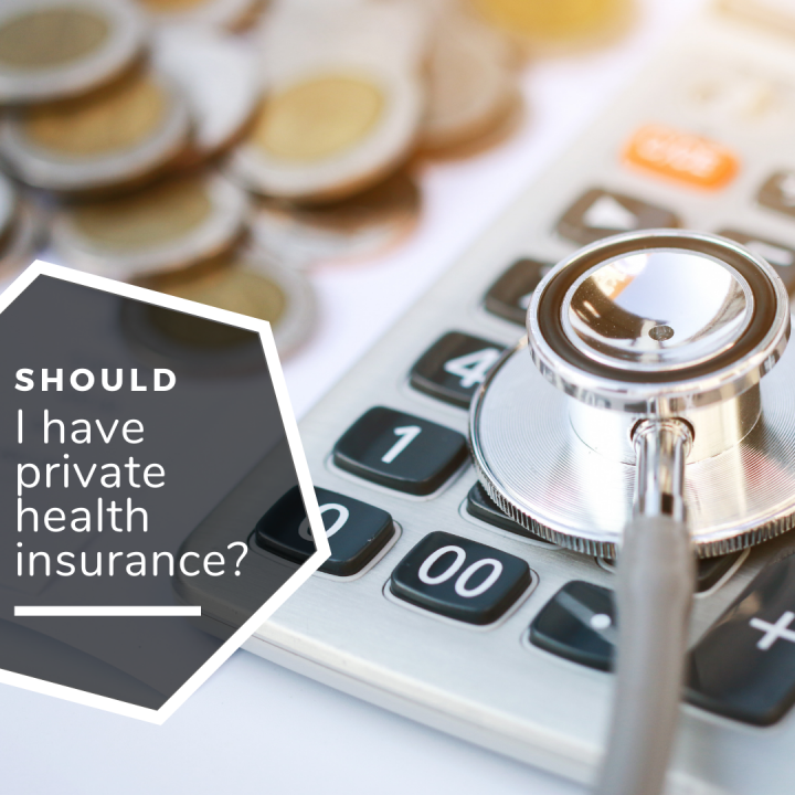 Should I get Private Health Insurance? 